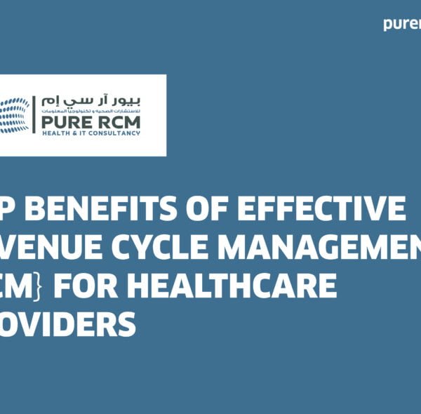 Top Benefits of Effective Revenue Cycle Management (RCM) for Healthcare Providers